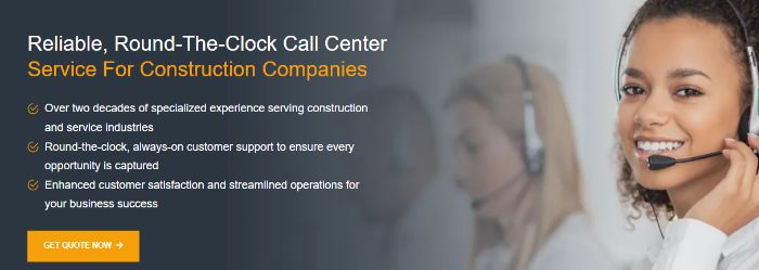 247 Call Center Solutions for Construction Companies