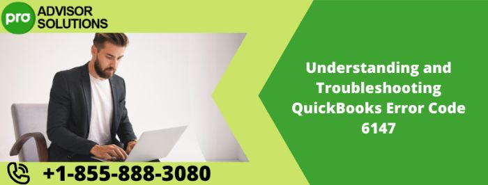 QuickBooks Error Code 6147 How to Fix Company File Opening Problems Quickly