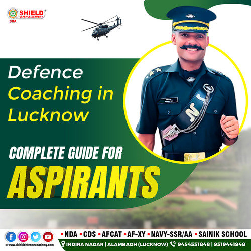 Defence Coaching in Lucknow Complete Guide for Aspirants