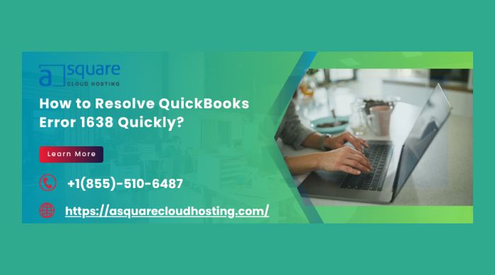 Why QuickBooks Error 1638 Stops QuickBooks Setup