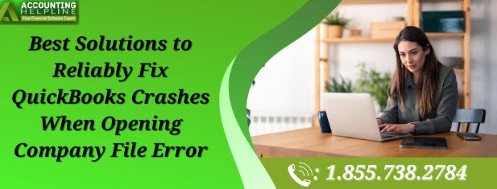 Quick Solutions for QuickBooks Crashing When Opening Company File