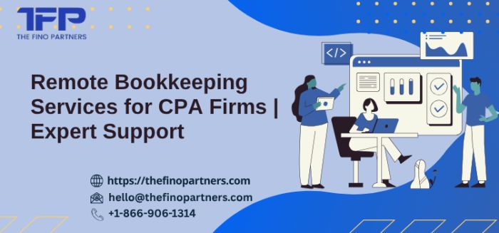Remote Bookkeeping Services for CPA Firms Expert Support