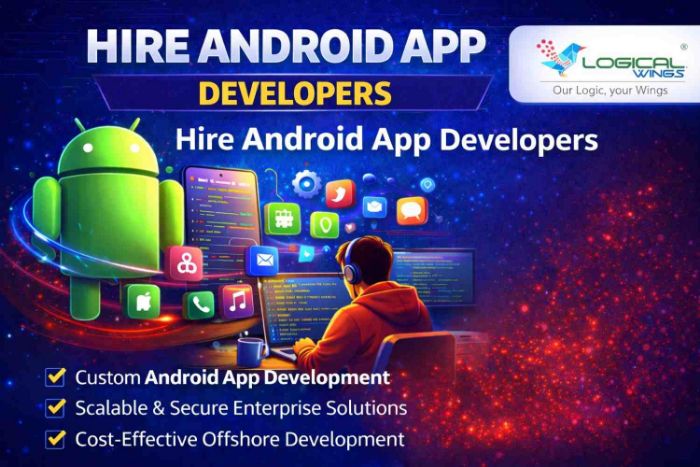 Hire Android App Developers In India