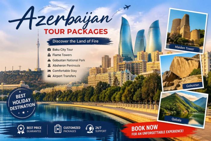 Explore Unique Destinations with Azerbaijan Tour Packages