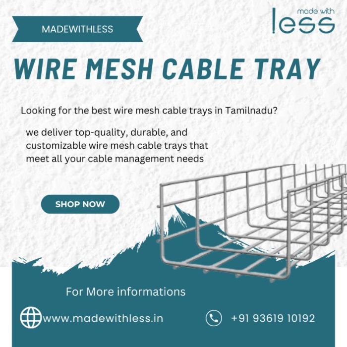 How Lesswireform Ensures LongLasting SS Cable Tray Performance