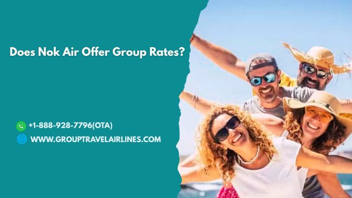 Does Nok Air Offer Group Rates?