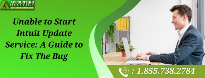 Stepwise Guide to Fix Unable to Start Intuit Update Service Issue