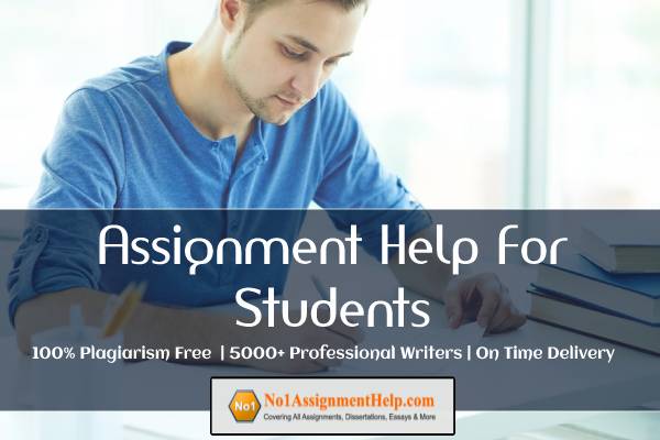 Assignment Help for Students from No1AssignmentHelp.Com