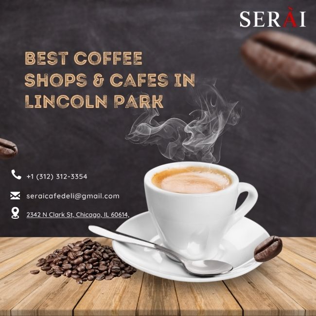 Best Coffee Shops near Lincoln Park, Chicago, IL