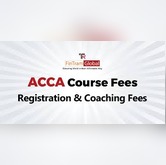 Complete Guide to ACCA Fees Structure for Students