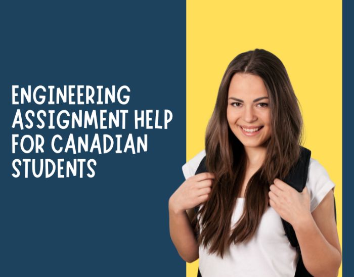 Engineering Assignment Help for Canadian Students