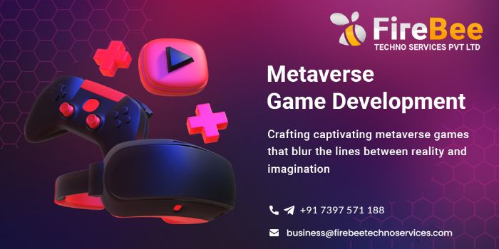 Metaverse Gaming Platform Development Firebee Techno Services