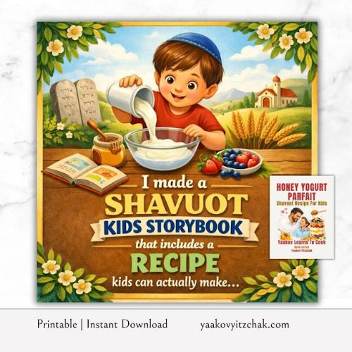 Shavuot Kids Book Shavuot Recipe for Children Shavuot Storybook and Recipe Book