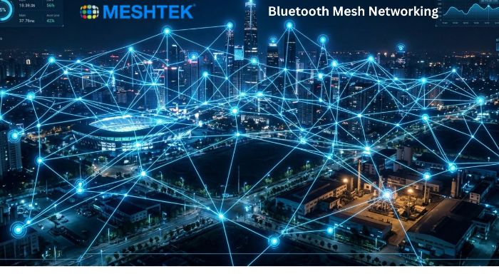 Reliable Smart Systems Through Bluetooth Mesh Networking