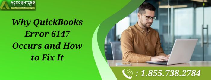Complete Guide to Fix QuickBooks Error 6147 Instantly