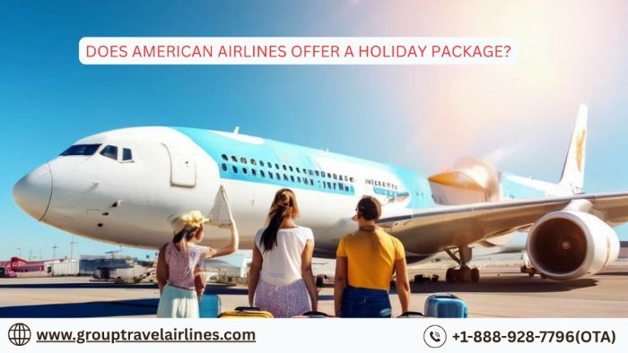Does American Airlines offer a holiday package?