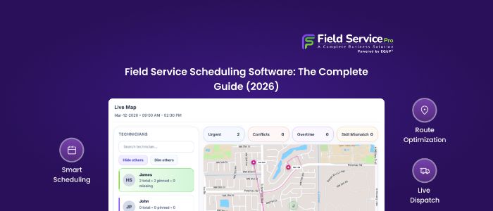 Field Service Scheduling Software Guide (2026)