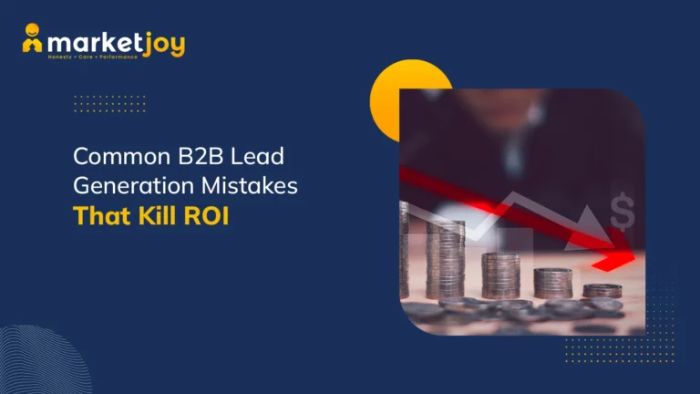 Modern Solutions for B2B Lead Generation Mistakes