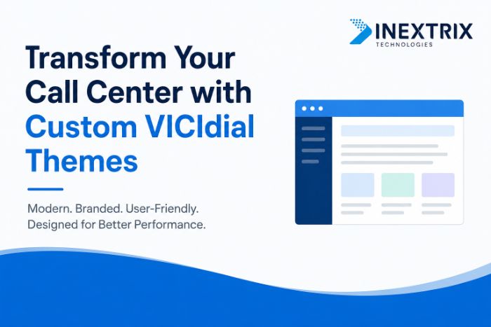 VICIdial Theme Customization Services by Inextrix
