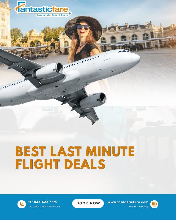 Best Last Minute Flight Deals Fantastic Fare