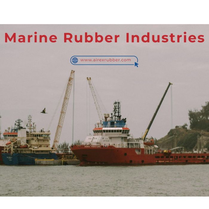Reliable Rubber Components for the Marine Environment Airex Rubber Solutions
